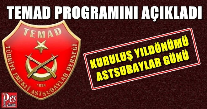 TEMAD 17 EKİM PROGRAMINI AÇIKLADI