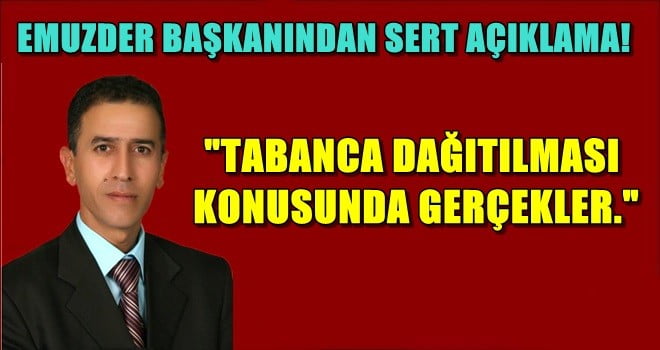 EMUZDER BAŞKANINDAN SERT AÇIKLAMA!