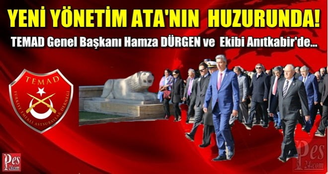 TEMAD GENEL BAŞKANI HAMZA DÜRGEN VE EKİBİ ANITKABİR’DE…