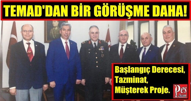 TEMAD’DAN BİR GÖRÜŞME DAHA!