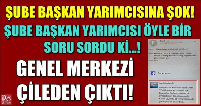 ŞUBE BAŞKAN YARDIMCISI ÖYLE BİR SORU SORDU Kİ!
