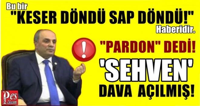 KESER’DEN AÇIKLAMA! TEMAD’A KAYYIM DAVASI ‘SEHVEN’ AÇILMIŞ…