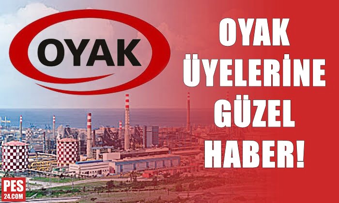 OYAK ÜYELERİNE GÜZEL HABER!