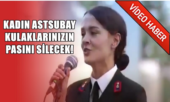 KADIN ASTSUBAY KULAKLARINIZIN PASINI SİLECEK