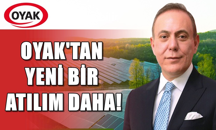OYAK’TAN YENİ BİR ATILIM DAHA!