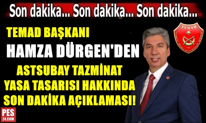TEMAD GENEL BAŞKANI HAMZA DÜRGEN’DEN SON DAKİKA TAZMİNAT YASA TASARISI AÇIKLAMASI!