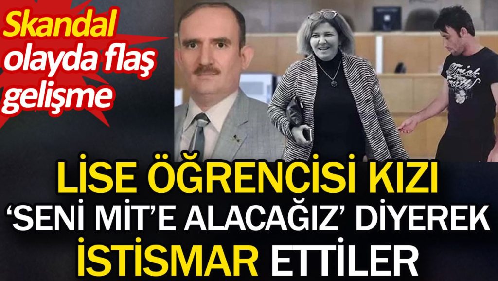 Liseli kıza istismar davasında tanık emekli albay konuştu