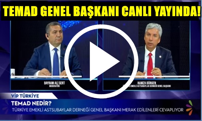 TEMAD’IN BASIN AÇIKLAMASI TELEVİZYON KANALLARINDA! HAMZA DÜRGEN TV’DE CANLI YAYINDA…