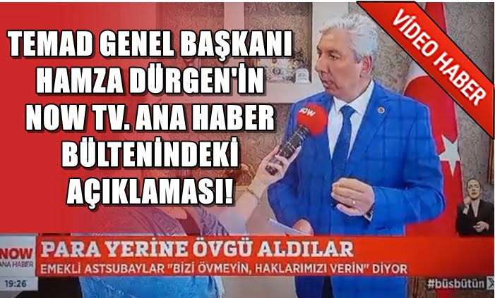 EMEKLİ ASTSUBAYLAR PARA YERİNE ÖVGÜ ALDI! TEMAD BAŞKANI HAMZA DÜRGEN SERT KONUŞTU!