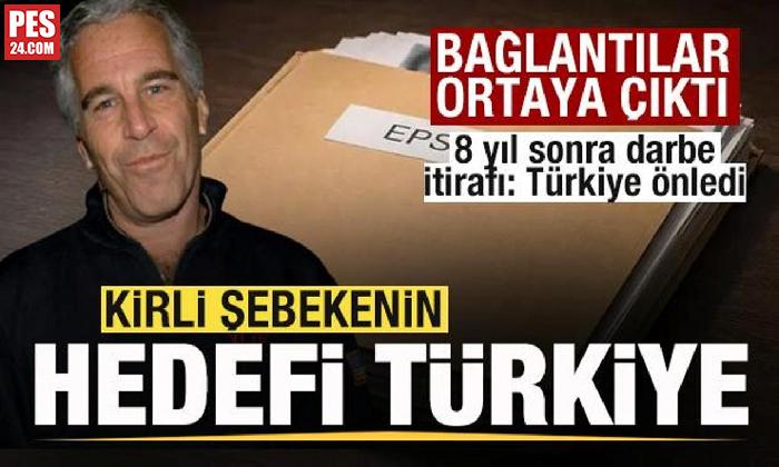 EPSTEİN BELGELERİ! HEDEFTE TÜRKİYE VAR! BAĞLANTILAR ORTAYA ÇIKTI! 8 YIL SONRA İTİRAF!
