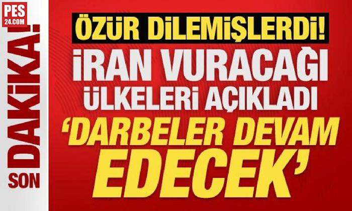 İRAN VURACAĞI ÜLKELERİ AÇIKLADI: ABD VE SİYONİST REJİME DARBELER DEVAM EDECEK