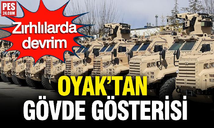 OYAK’tan gövde gösterisi: Zırhlılarda devrim