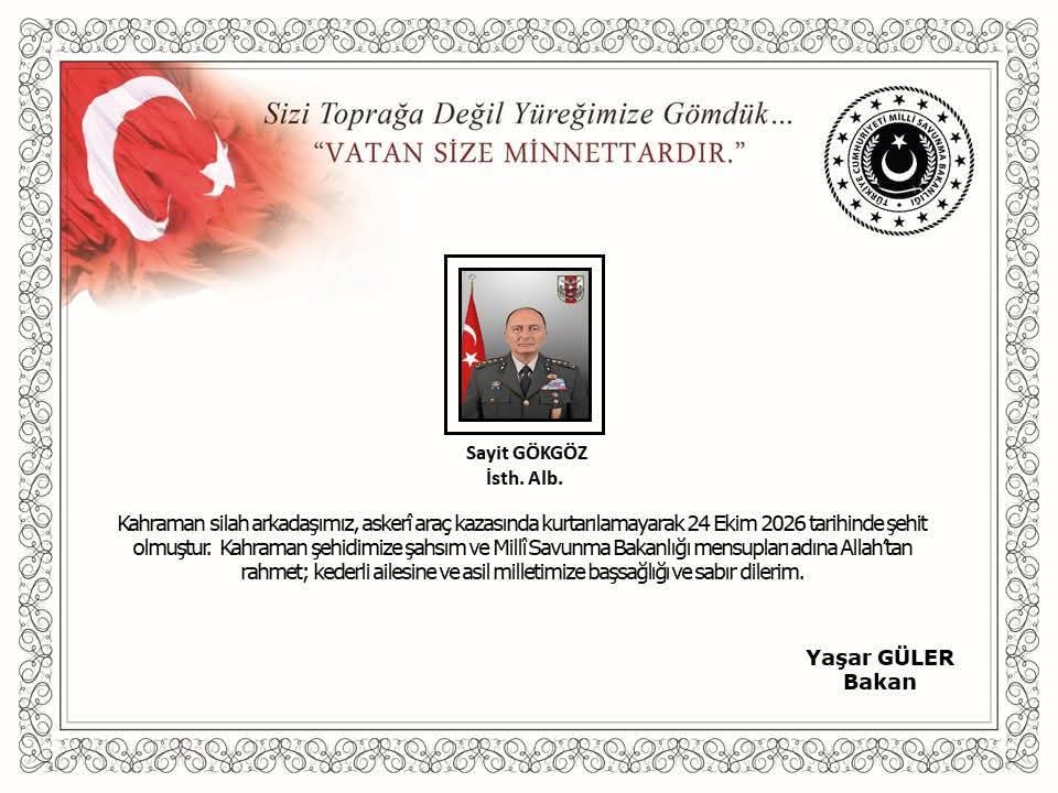 Askeri araç kazasında Albay Sayit Gökgöz şehit oldu